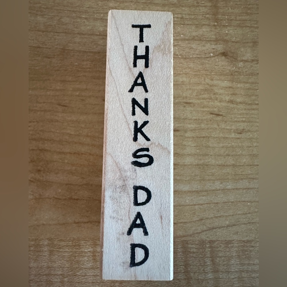 Northwoods “Thanks Dad” Rubber Stamps, New